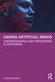 Book cover of: Saving Artificial Minds