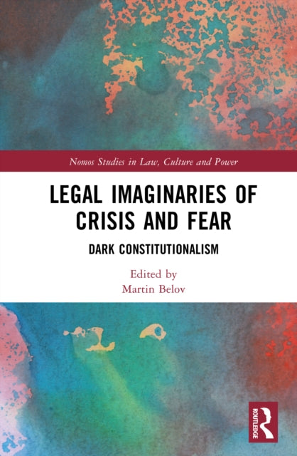 Book cover of: Legal Imaginaries of Crisis and Fear