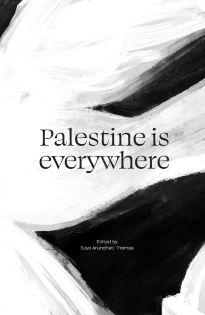 Book cover of: Palestine is Everywhere