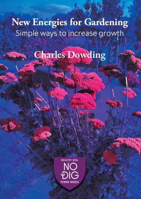 Book cover of: New Energies for Gardening