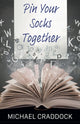 Book cover of: Pin Your Socks Together