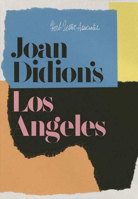 Book cover of: Joan Didion's Los Angeles