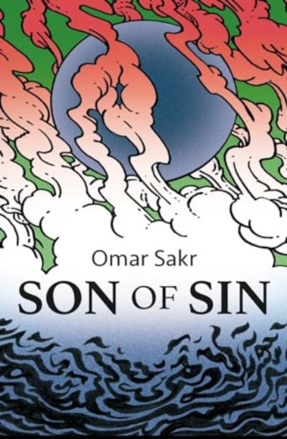 Book cover of: Son of Sin. By: Omar Sakr