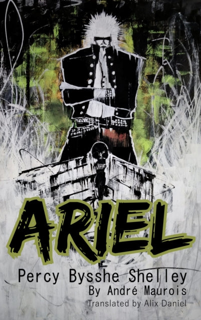 Book cover of: Ariel Percy Bysshe Shelley