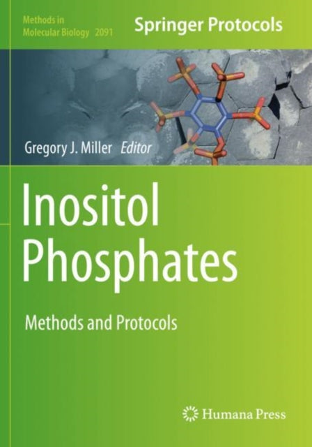 Book cover of: Inositol Phosphates. By: Gregory J. Miller