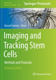 Book cover of: Imaging and Tracking Stem Cells. By: Kursad Turksen