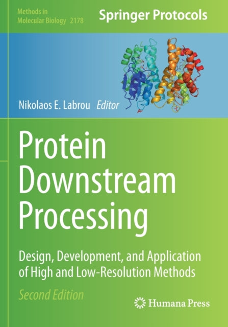 Book cover of: Protein Downstream Processing. By: Nikolaos E. Labrou
