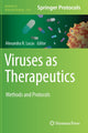 Book cover of: Viruses as Therapeutics. By: Alexandra R. Lucas