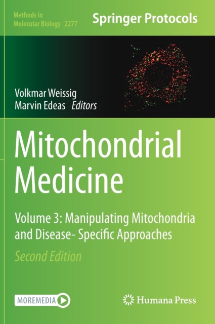 Book cover of: Mitochondrial Medicine. By: Volkmar Weissig