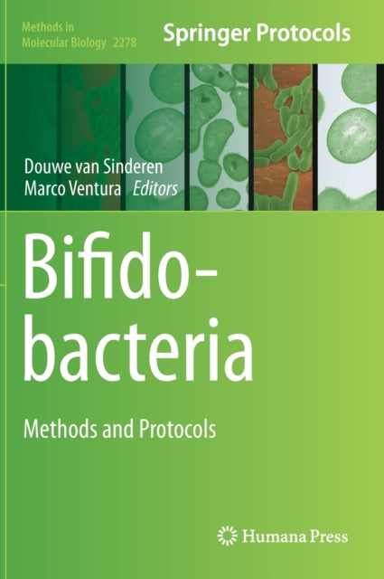 Book cover of: Bifidobacteria. By: Douwe Van Sinderen