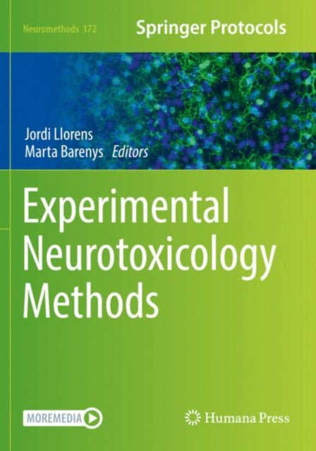 Book cover of: Experimental Neurotoxicology Methods. By: Jordi Llorens