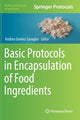 Book cover of: Basic Protocols in Encapsulation of Food Ingredients. By: Andrea Gomez-Zavaglia