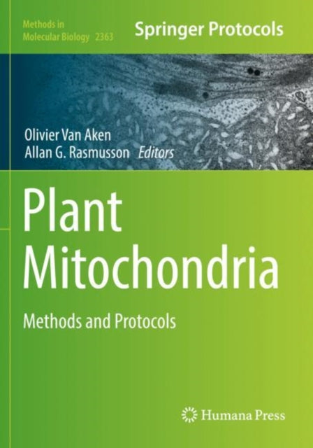 Book cover of: Plant Mitochondria. By: Olivier Van Aken