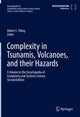 Book cover of: Complexity in Tsunamis, Volcanoes, and their Hazards. By: Robert I. Tilling