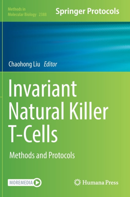 Book cover of: Invariant Natural Killer T-Cells. By: Chaohong Liu