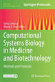 Book cover of: Computational Systems Biology in Medicine and Biotechnology. By: Sonia Cortassa