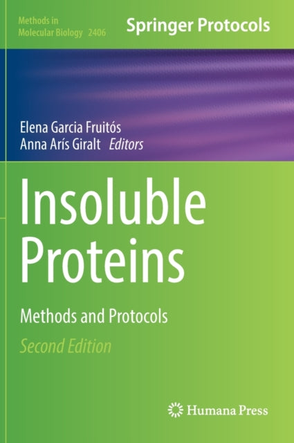 Book cover of: Insoluble Proteins. By: Elena Garcia Fruitós