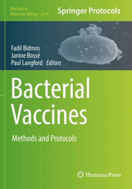 Book cover of: Bacterial Vaccines. By: Fadil Bidmos