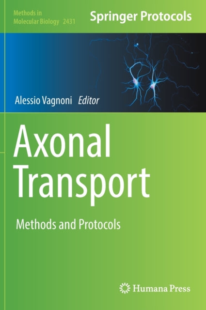 Book cover of: Axonal Transport. By: Alessio Vagnoni