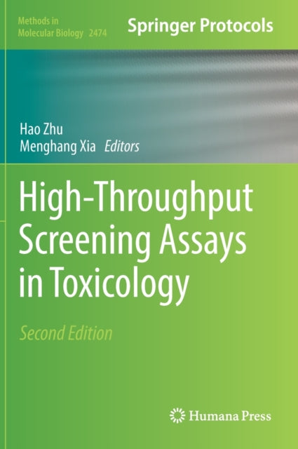 Book cover of: High-Throughput Screening Assays in Toxicology. By: Hao Zhu