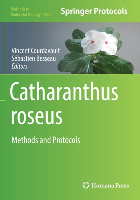 Book cover of: Catharanthus roseus. By: Vincent Courdavault