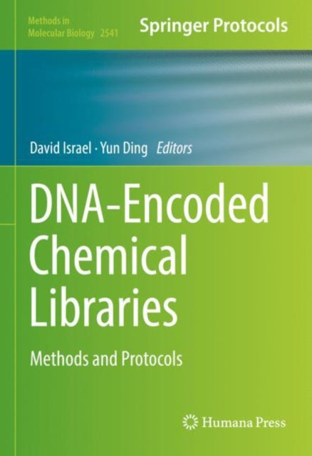 Book cover of: DNA-Encoded Chemical Libraries. By: David Israel