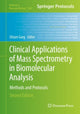 Book cover of: Clinical Applications of Mass Spectrometry in Biomolecular Analysis. By: Uttam Garg