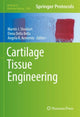 Book cover of: Cartilage Tissue Engineering. By: Martin J. Stoddart