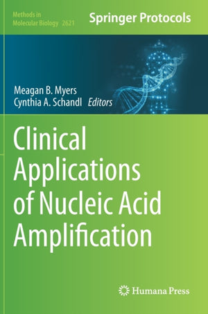 Clinical Applications of Nucleic Acid Amplification