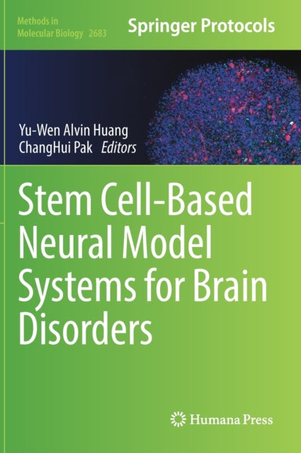 Book cover of: Stem Cell-Based Neural Model Systems for Brain Disorders. By: Yu-Wen Alvin Huang