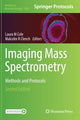 Book cover of: Imaging Mass Spectrometry. By: Laura Cole