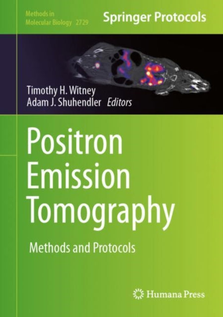 Book cover of: Positron Emission Tomography. By: Timothy H. Witney