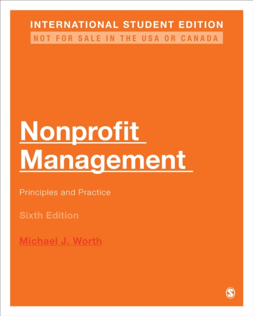 Book cover of: Nonprofit Management - International Student Edition. By: Michael J. Worth