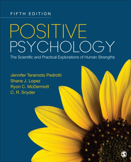 Book cover of: Positive Psychology. By: Jennifer Teramoto Pedrotti