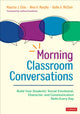 Book cover of: Morning Classroom Conversations. By: Maurice J. Elias