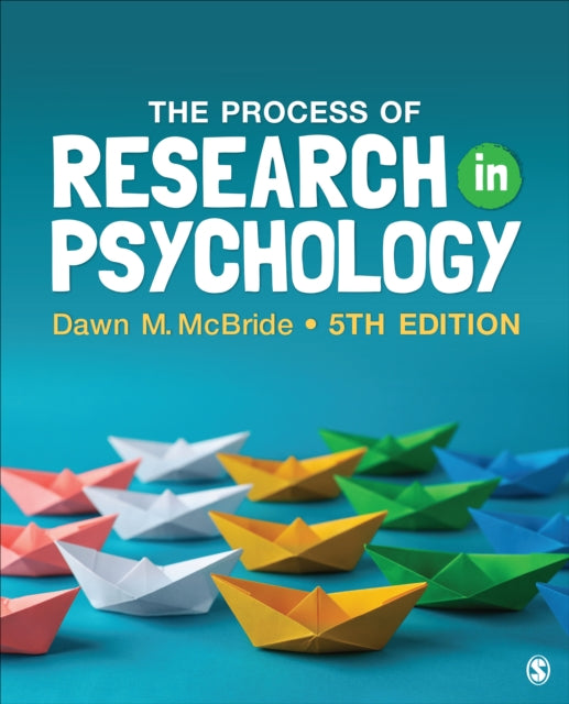 Book cover of: Process of Research in Psychology. By: Dawn M. McBride