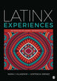 Book cover of: Latinx Experiences. By: Maria Joaquina Villasenor