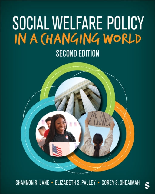 Book cover of: Social Welfare Policy in a Changing World. By: Shannon R. Lane