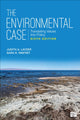 Book cover of: Environmental Case. By: Judith A. Layzer