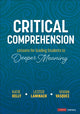 Book cover of: Critical Comprehension [Grades K-6]. By: Katie Stover Kelly