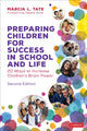 Book cover of: Preparing Children for Success in School and Life. By: Marcia L. Tate