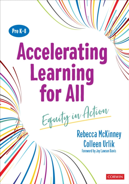 Book cover of: Accelerating Learning for All, PreK-8. By: Rebecca McKinney