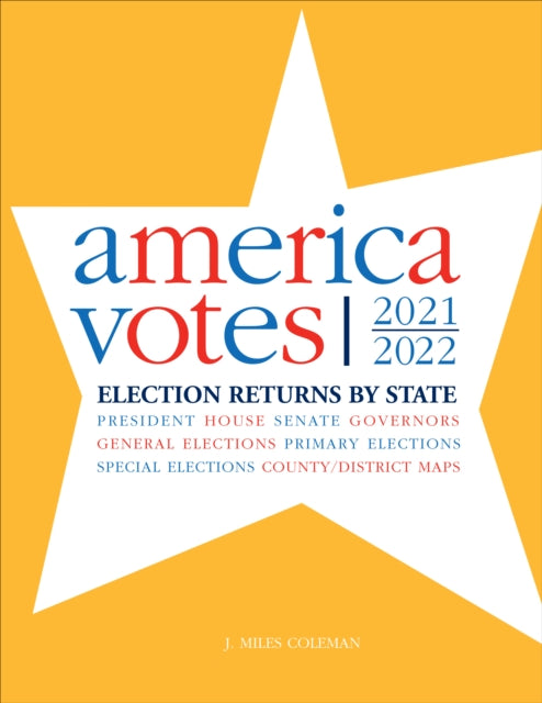 Book cover of: America Votes 35. By: John Miles Coleman