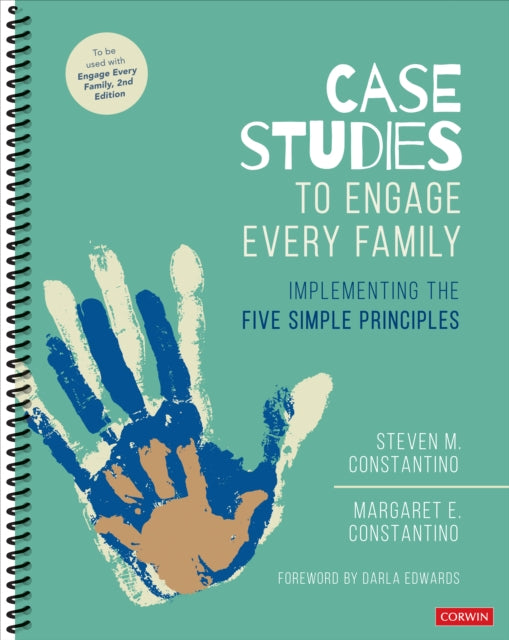Book cover of: Case Studies to Engage Every Family. By: Steven M. Constantino