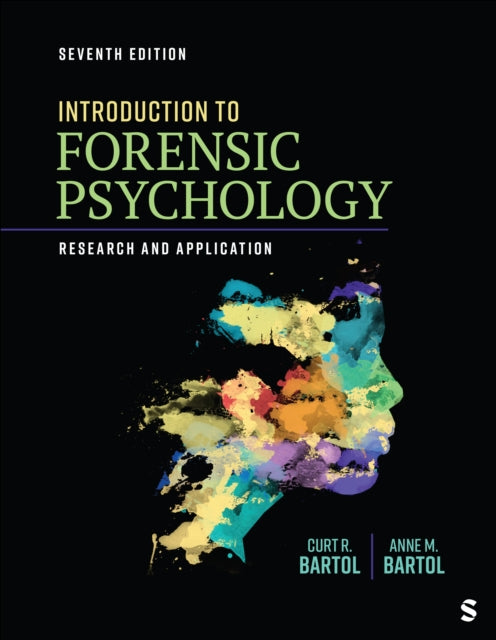 Book cover of: Introduction to Forensic Psychology. By: Curtis R. Bartol