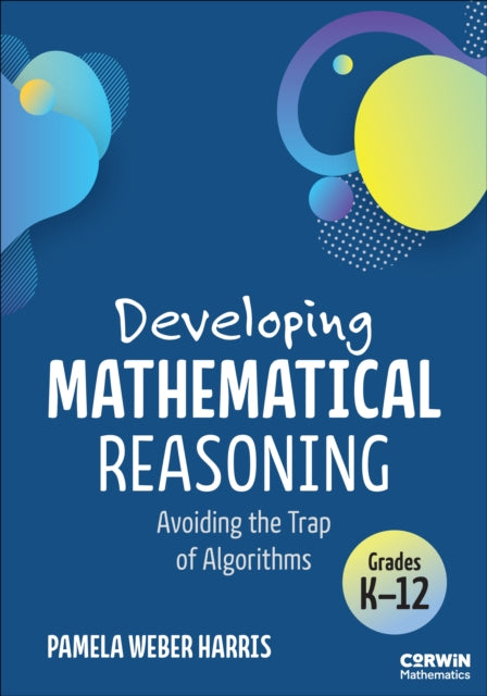 Book cover of: Developing Mathematical Reasoning. By: Pamela Weber Harris