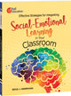 Book cover of: Effective Strategies for Integrating Social-Emotional Learning in Your Classroom. By: Erick Herrmann