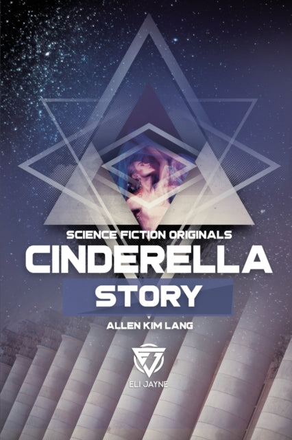 Book cover of: Cinderella Story. By: Allen Kim Lang