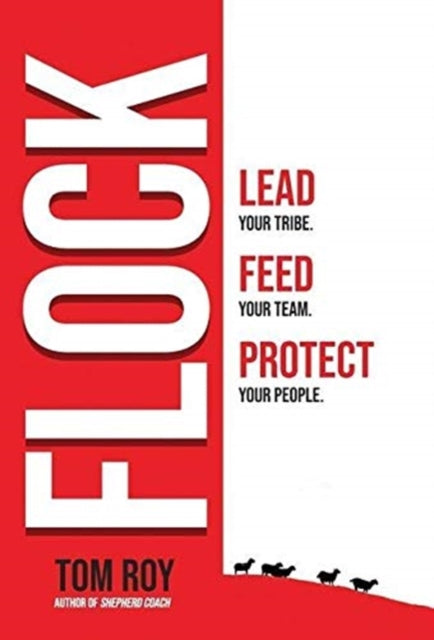 Book cover of: Flock. By: Tom Roy