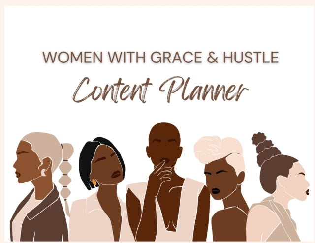 Book cover of: Women With Grace & Hustle Content Planner. By: Brandy Matthews
